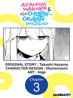 cover image of Asahina Wakaba & Her Chubby-Chubby Boyfriend, Chapter 3